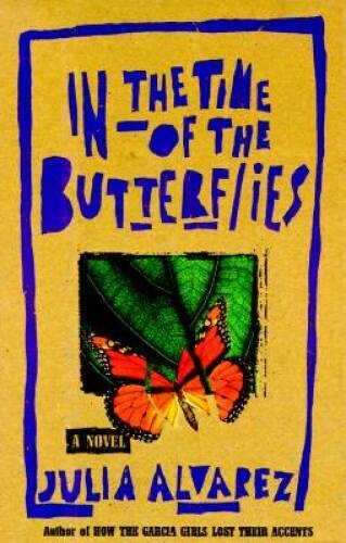 In the Time of the Butterflies - Hardcover By Alvarez, Julia - GOOD