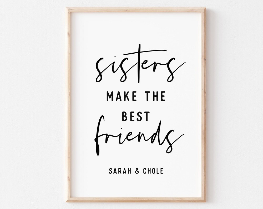 Sisters Make The Best Friends Print Printable Wall Art Girl Bedroom Decor