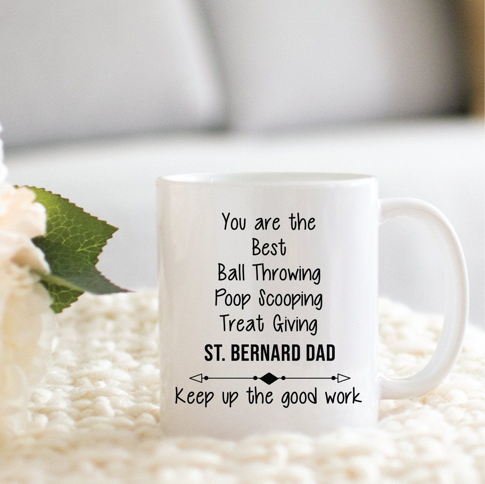 St. Bernard Dad Gifts Funny St. Bernard Dad Cup Christmas Present For St.