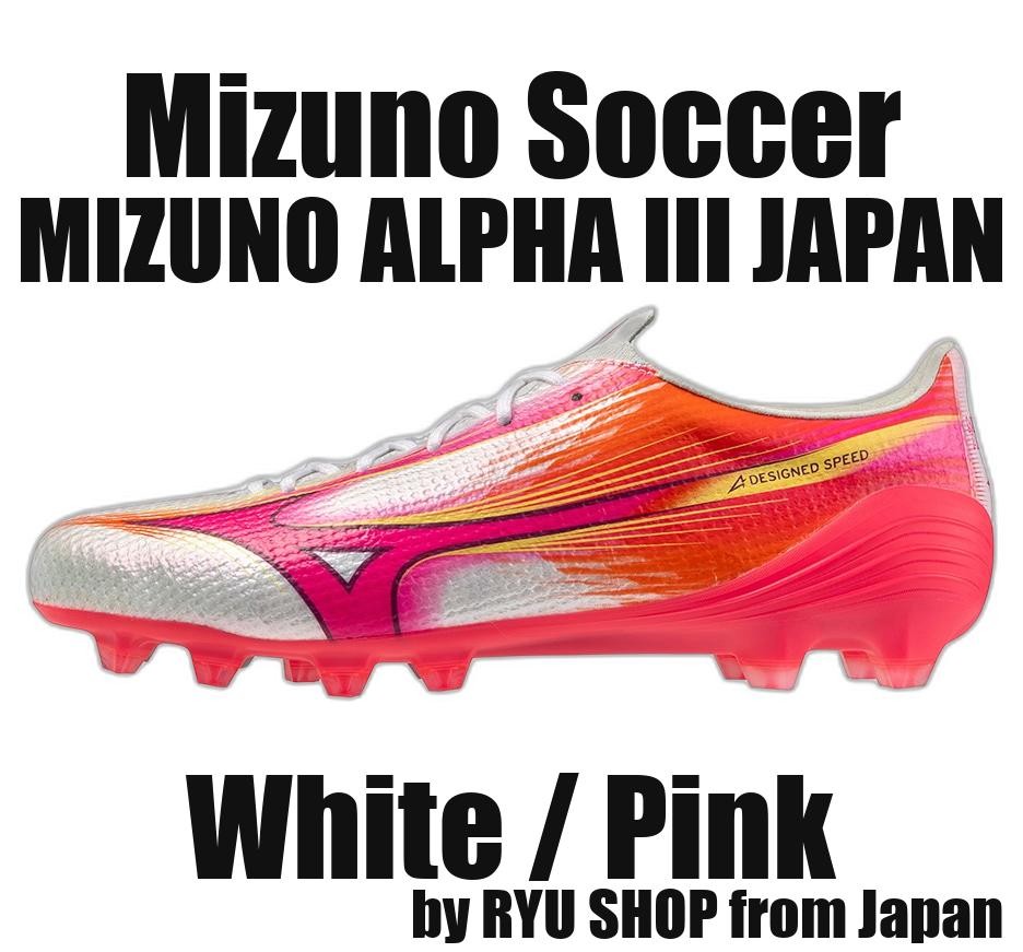 Mizuno Soccer Cleats MIZUNO ALPHA III JAPAN P1GA266064 White / Pink