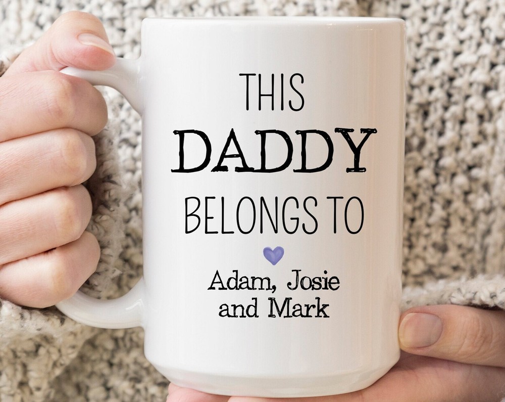 Custom This Daddy Belongs To Mug Fathers Day Mug Gift For Dad Gift For Husband