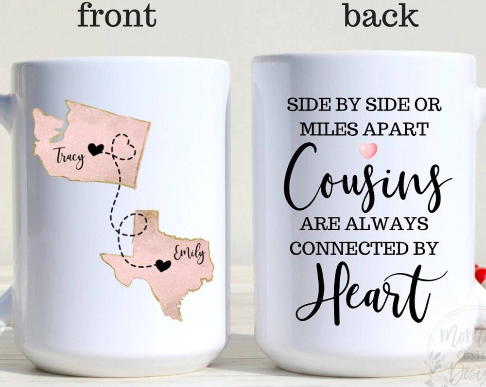 Long Distance Cousin Mug Custom Cousins Mug Cousin Gift State To State Mug
