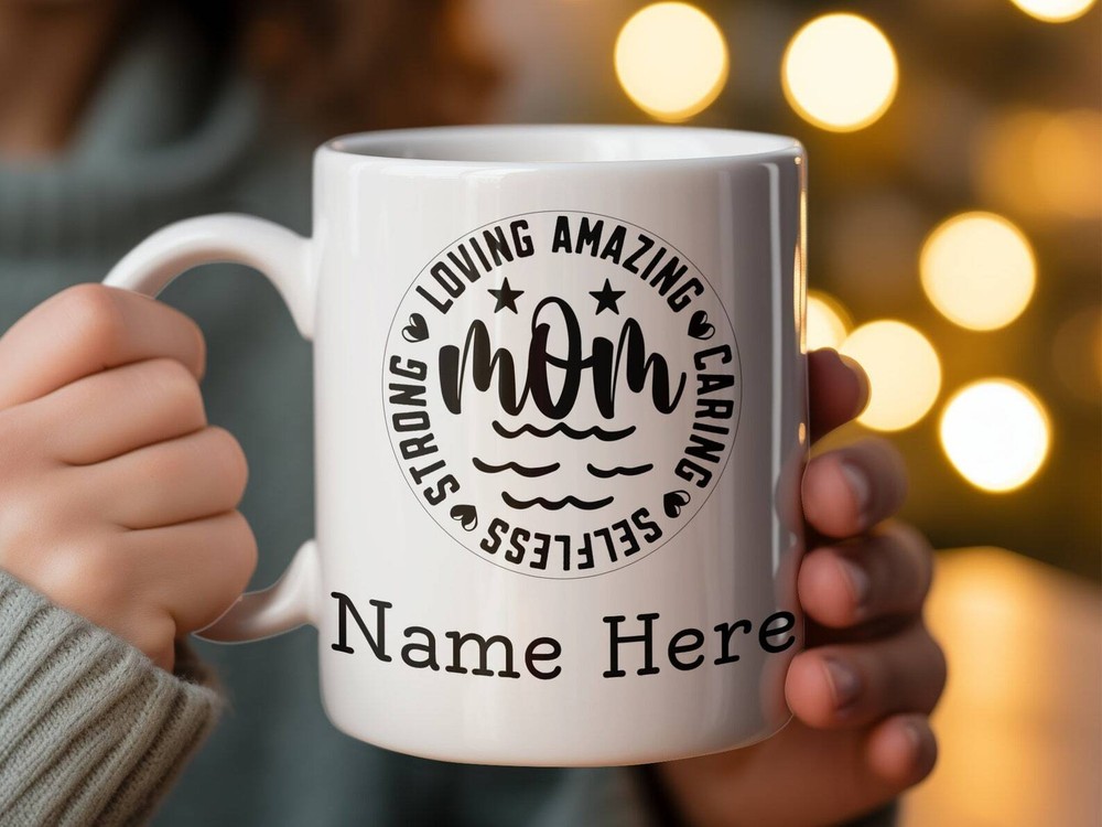 Custom Mother's Day Coffee Mug for Strong Caring Mom