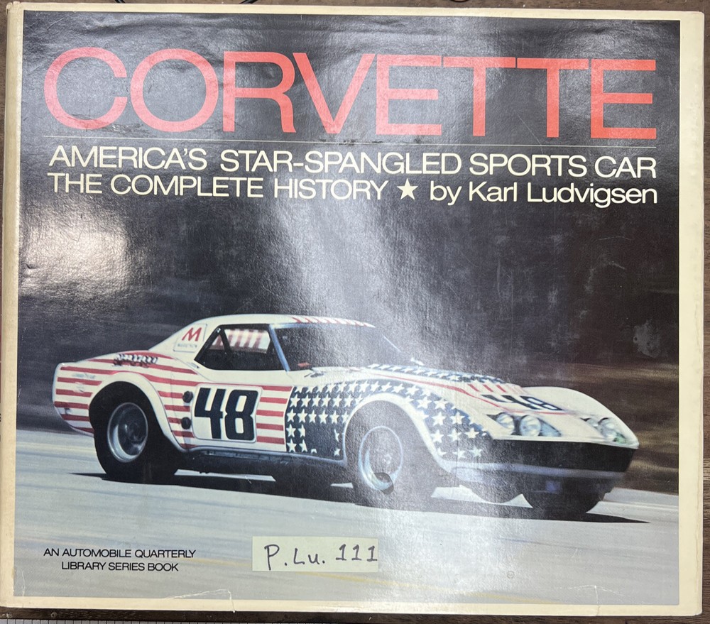 CORVETTE COMPLETE HISTORY BOOK 1952-1973 Original Copy      Lot - P.Lu.111