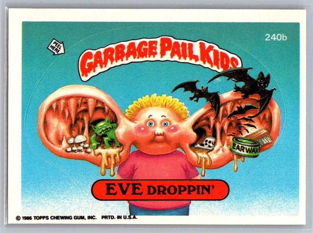 1986 Topps Garbage Pail Kids Series 6 #240b Eve Droppin Rare Vintage Card