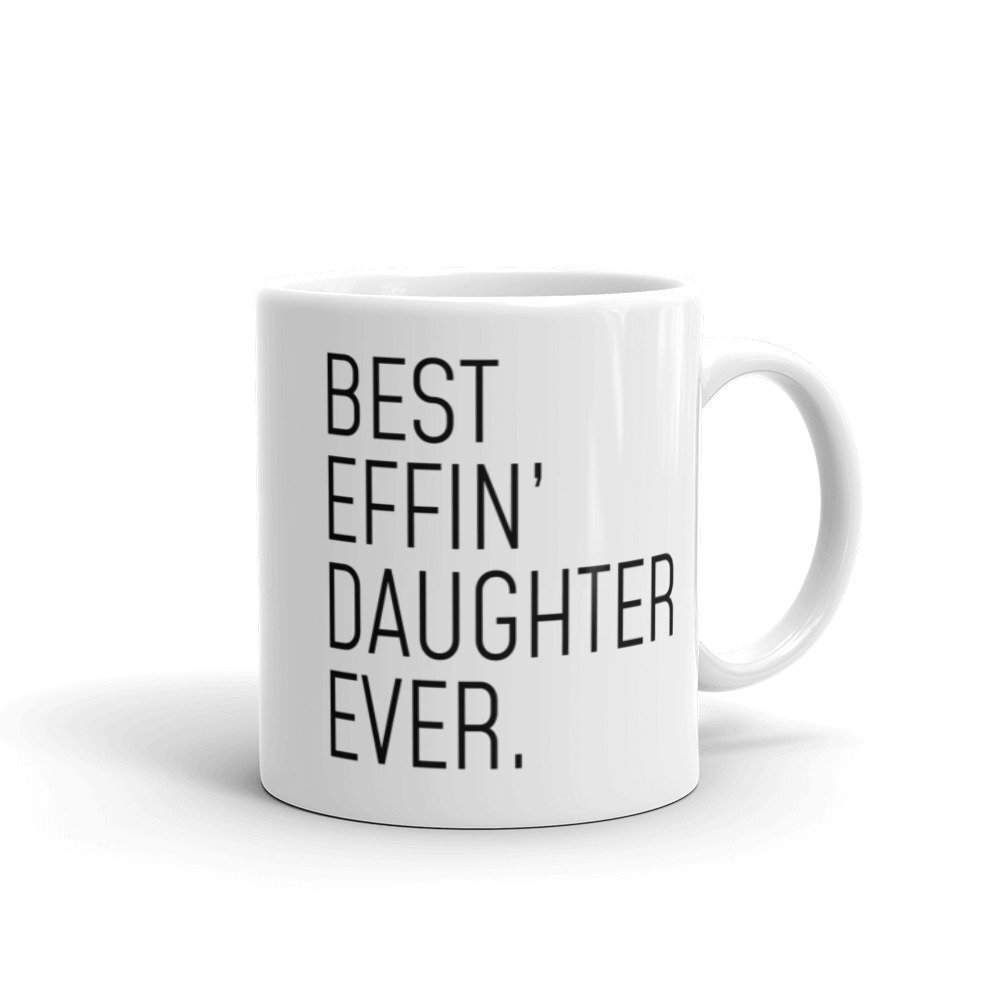 Daughter Gifts Daughter Mug Gift For Daughter Gift From Mom Daughter Birthday