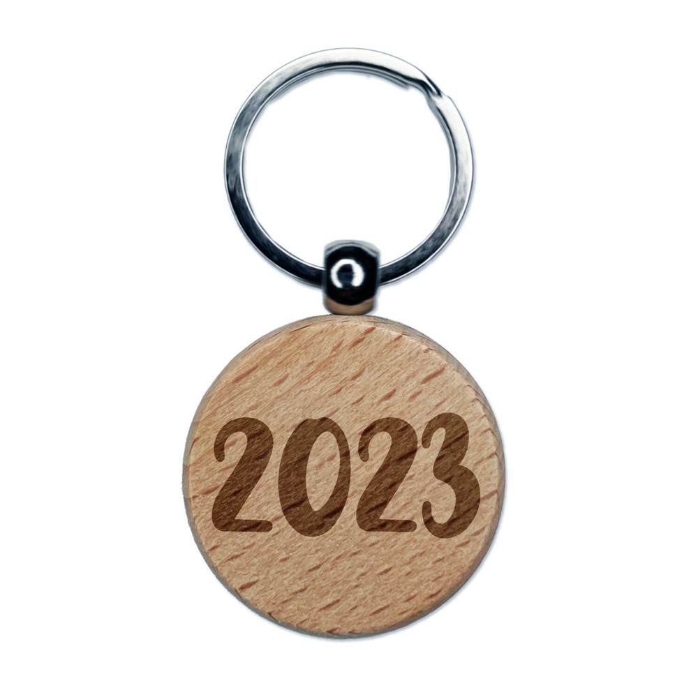 2023 Fun Text Engraved Wood Round Keychain Tag Charm
