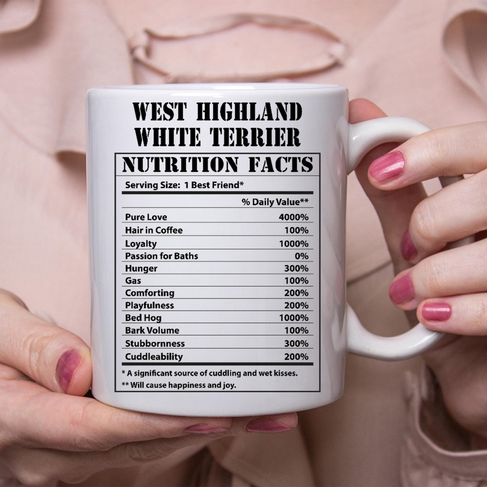 Funny Westie Gifts Nutritional Facts White Coffee Mug