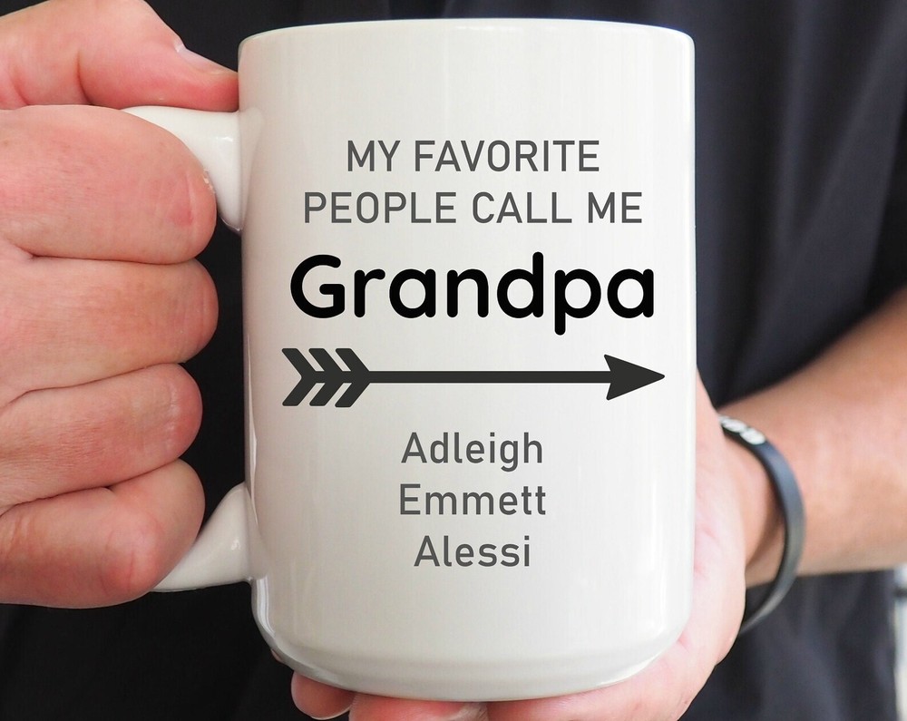 My Favorite People Call Me Grandpa Coffee Mug Personalized Mug Father's Day Gift
