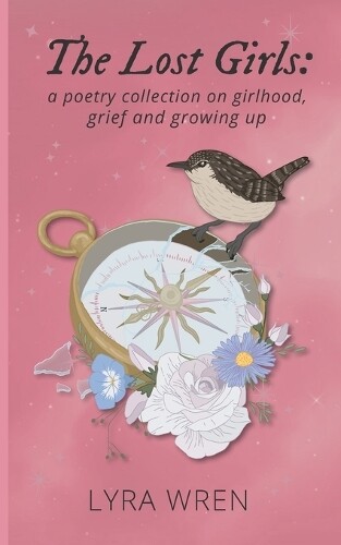 Lyra Wren The Lost Girls (Paperback)