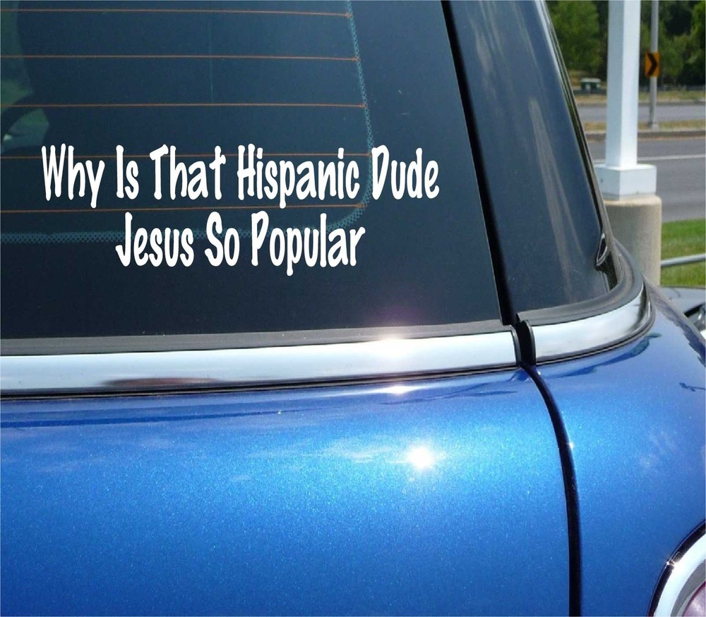 Hispanic Jesus Funny Decal Sticker Wall Art Pop Culture
