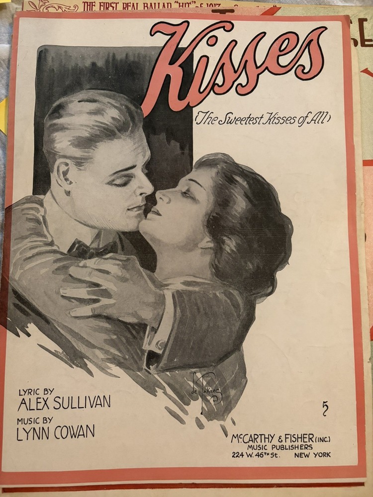 Kisses The Sweetest Kisses of All Cowan/Sullivan 1918 sheet music McCarthy Fishe