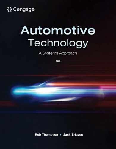 Automotive Technology: A Systems - Hardcover, by Thompson Rob; Erjavec - Good