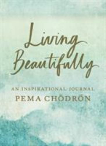 Living Beautifully An Inspirational Diary for Positive Reflection and Personal Growth