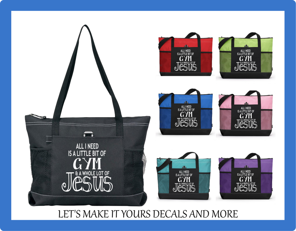 ALL I NEED IS A LITTLE GYM & A LOT OF JESUS CUSTOM TOTE SPORTS DIAPER BAG PURSE