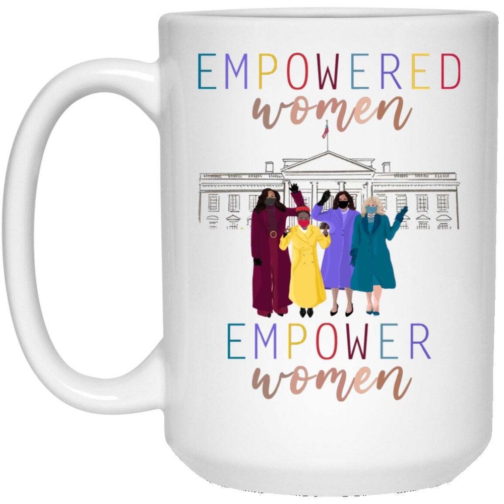 Empowered Women Coffee Mug - Motivational White Ceramic Cup