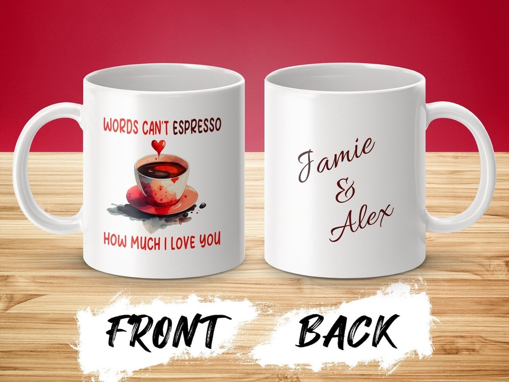 Personalized Valentine's Day Mug With Custom Names Funny Love Pun Mug Words Can'
