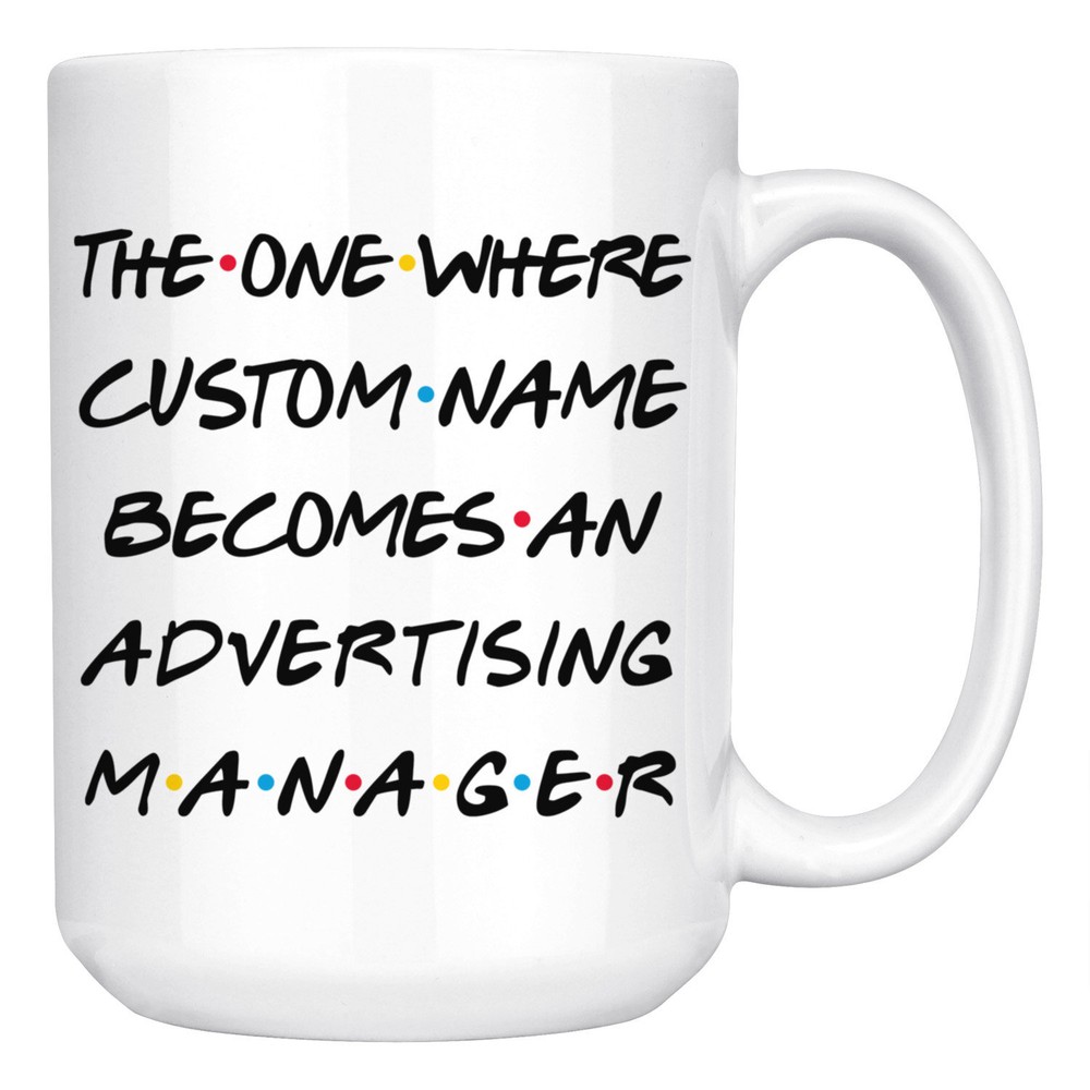 Personalized Advertising Manager Coffee Mug Advertising Manager Graduation