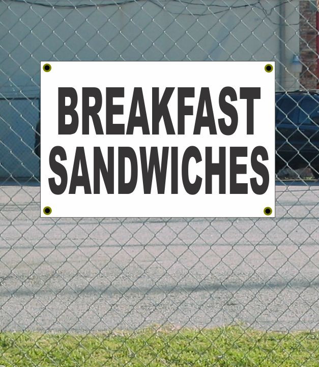 New 2x3 Breakfast Sandwich Black & White Banner Sign with Discounted Size & Price