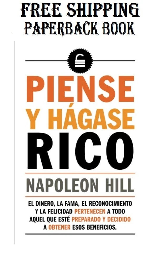 Libro PIENSE Y HAGASE RICO Por Napoleon Hill Edición En Español
