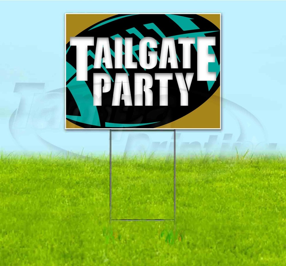 TAILGATE PARTY JAGUARS 18x24 Yard Sign WITH STAKE Corrugated Bandit USA FOOTBALL