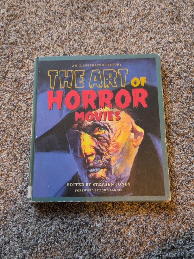 Stephen Jones THE ART OF HORROR MOVIES An Illustrated History Library Edition