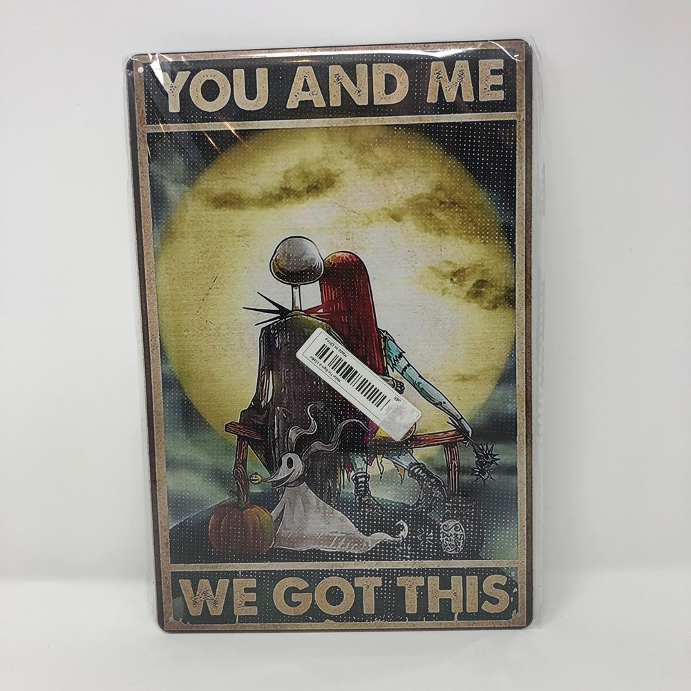 Jack and Sally We Got This Nightmare Before Christmas 12” x 8”  Metal Sign New