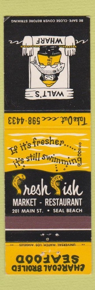 Vintage Walt's Wharf Seafood Market Matchbook Cover Seal Beach CA