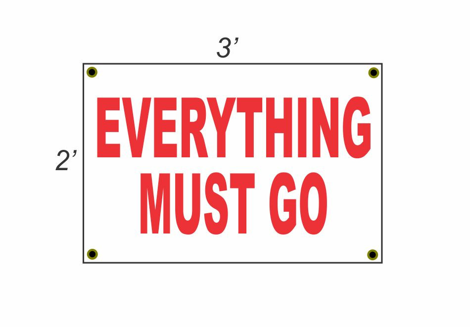 2x3 Red & White Everything Must Go Banner Sign with New Discount Size & Price