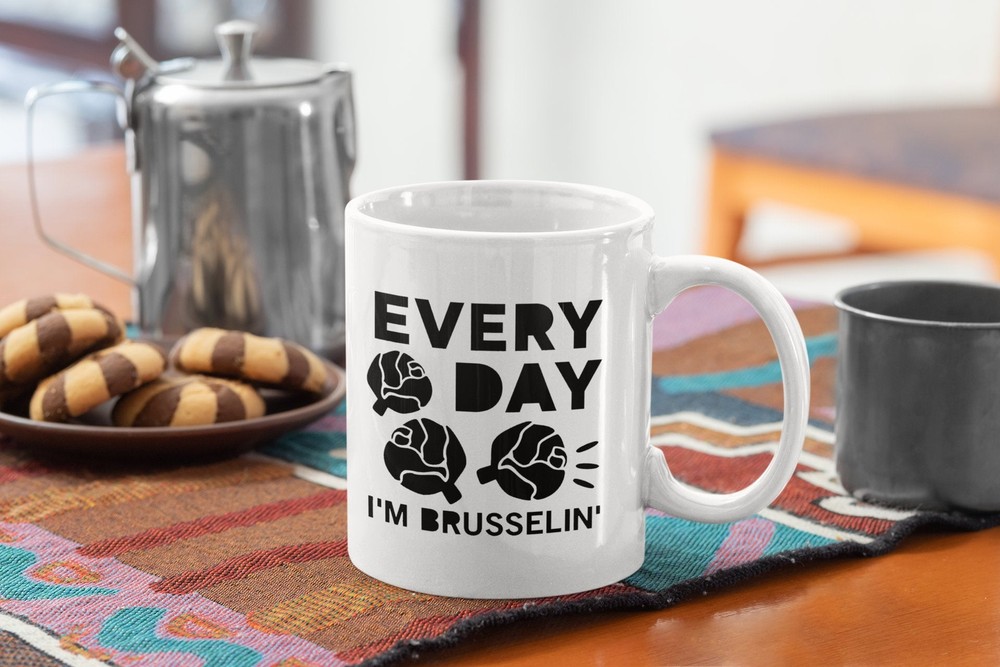 Farmer Funny Everyday I'm Brusselin White Coffee Mug