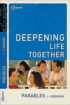 Parables (Deepening Life Together) Lifetogether paperback Used - Very Good