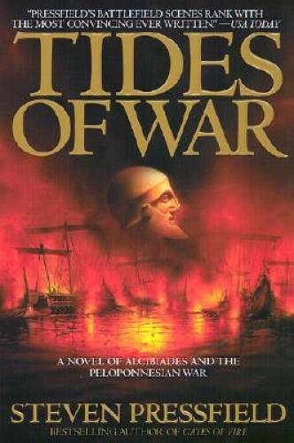 Tides of War - Paperback By Pressfield, Steven - VERY GOOD