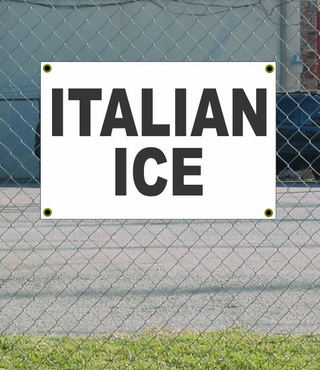 2x3 Italian Ice Black & White Banner Sign - Discounted Price with Free Shipping