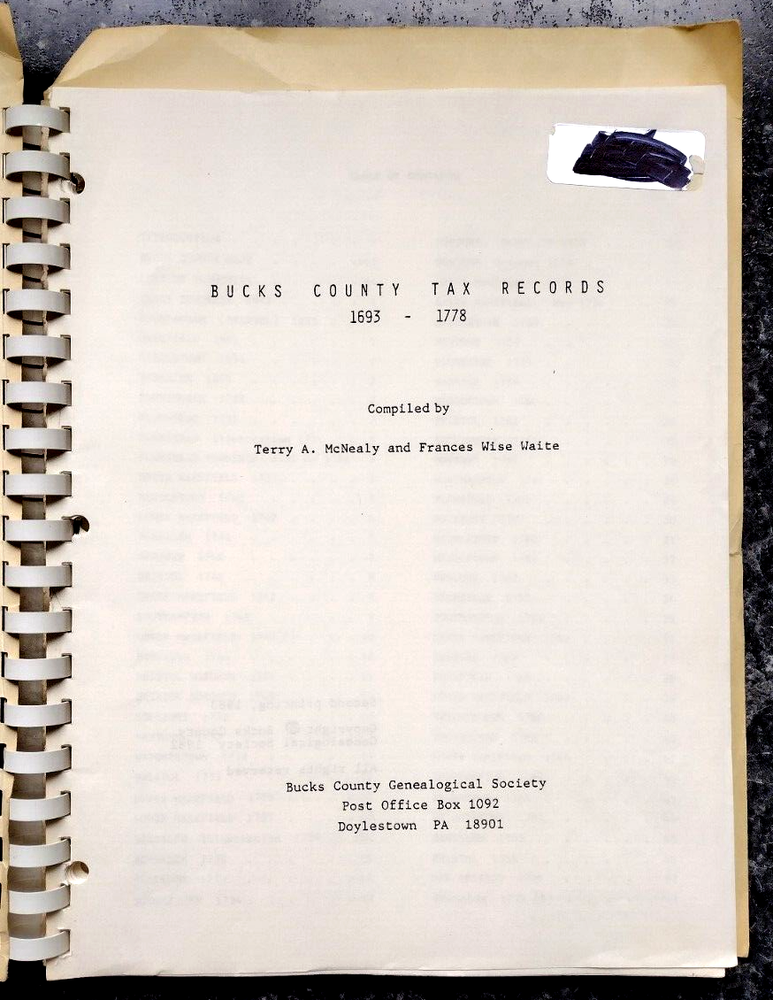 Bucks County PA Tax Records 1693 to 1778 Terry McNealy & Frances Waite 1983