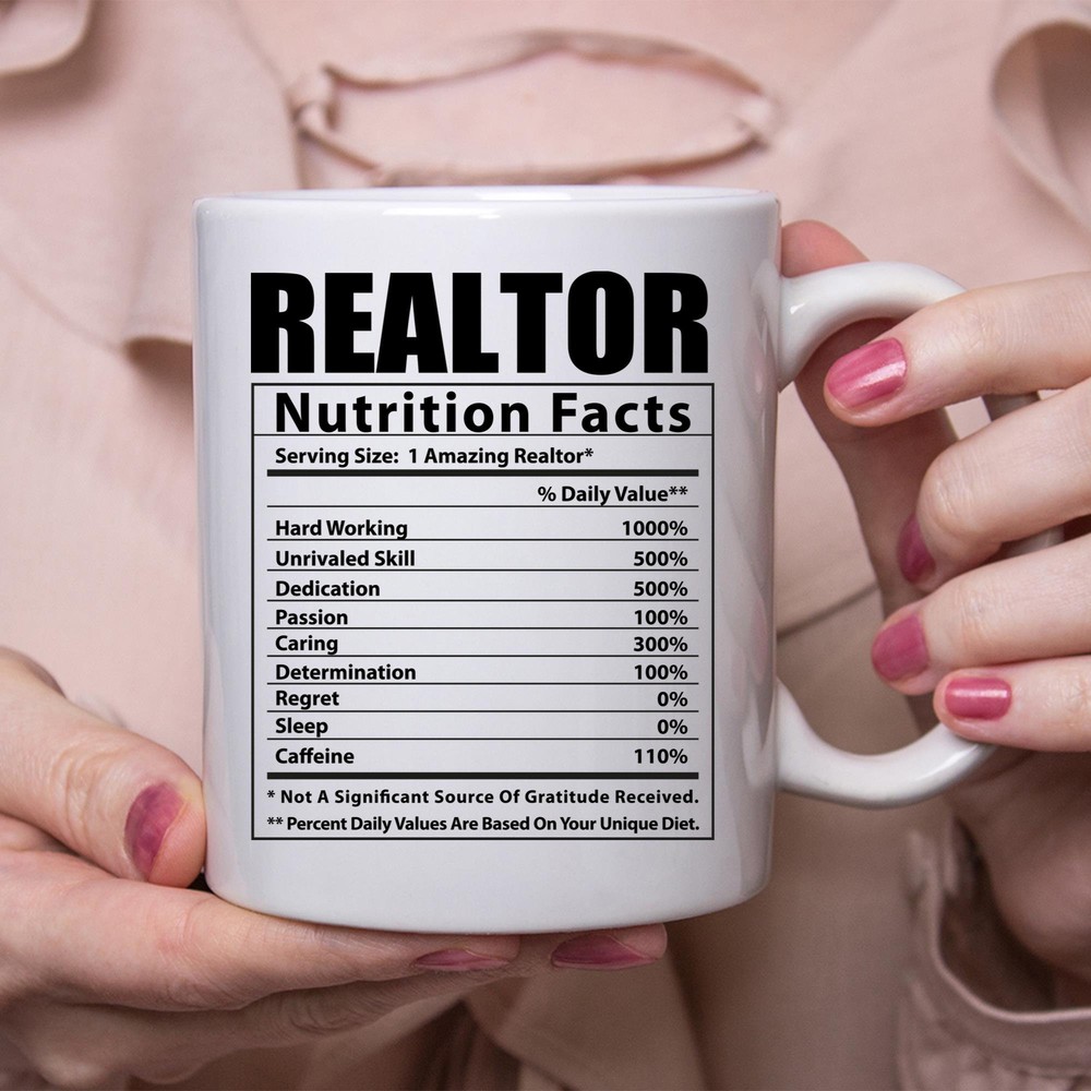 Funny Realtor Nutrition Facts White Coffee Mug for Agents