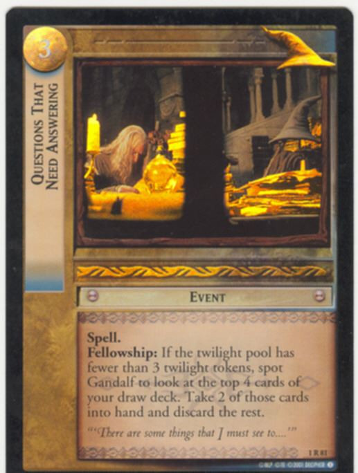 Lord Of The Rings CCG FotR Foil Card 1.R81 Questions That Need Answering