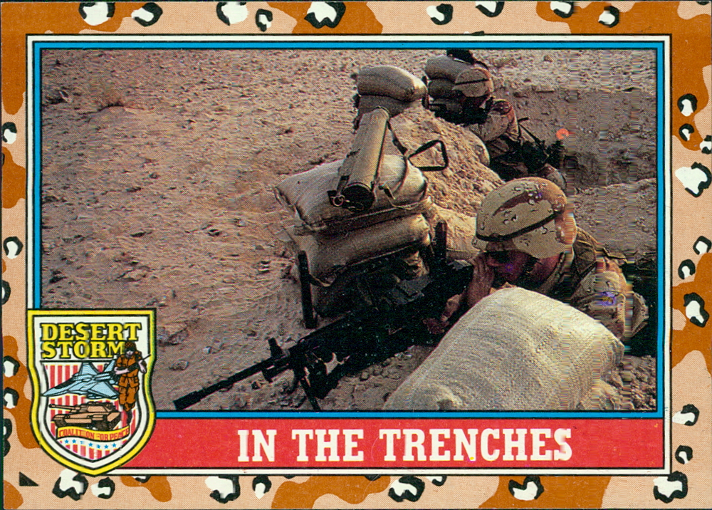 1991 Topps Desert Storm #169 In The Trenches