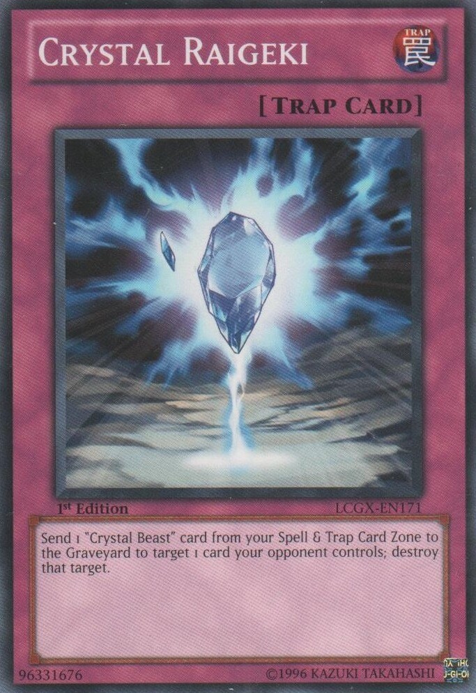 Crystal Raigeki LCGX-EN171 1st Edition Common LP Yugioh Card