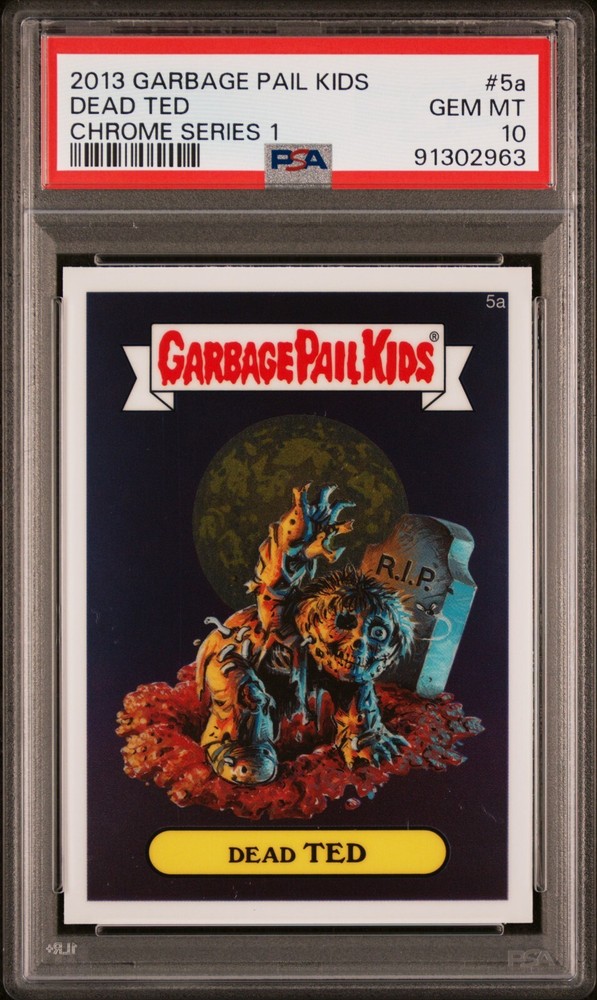 2013 Topps Garbage Pail Kids Chrome Series 1 CS1 DEAD TED 5a PSA 10 GEM MINT GPK