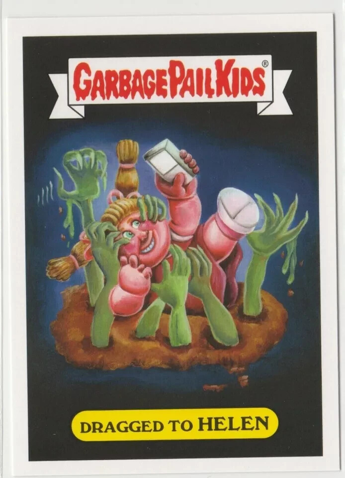 Dragged To Helen Garbage Pail Kids GPK 2017 Adam-geddon Series 4a