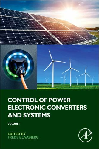 Control of Power Electronic Converters and Systems Volume 1 Blaabjerg Paperback