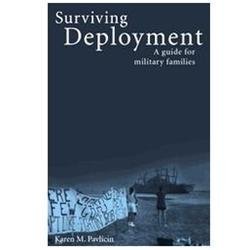 Surviving Deployment: A Guide for Military Families [ Pavlicin, Karen ] Used