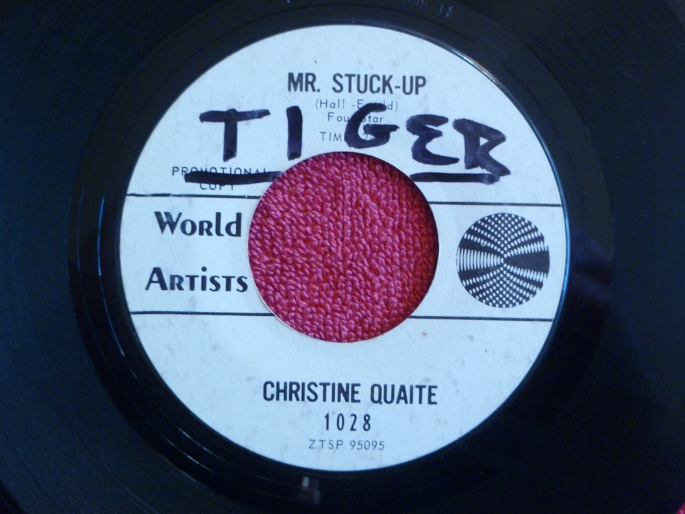 CHRISTINE QUAITE Mr. Stuck-Up 45 rpm WHITE LABEL PROMO World Artists 1964