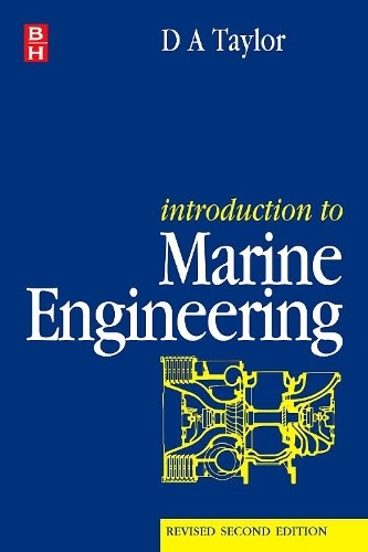 D A Taylor Introduction to Marine Engineering (Paperback)