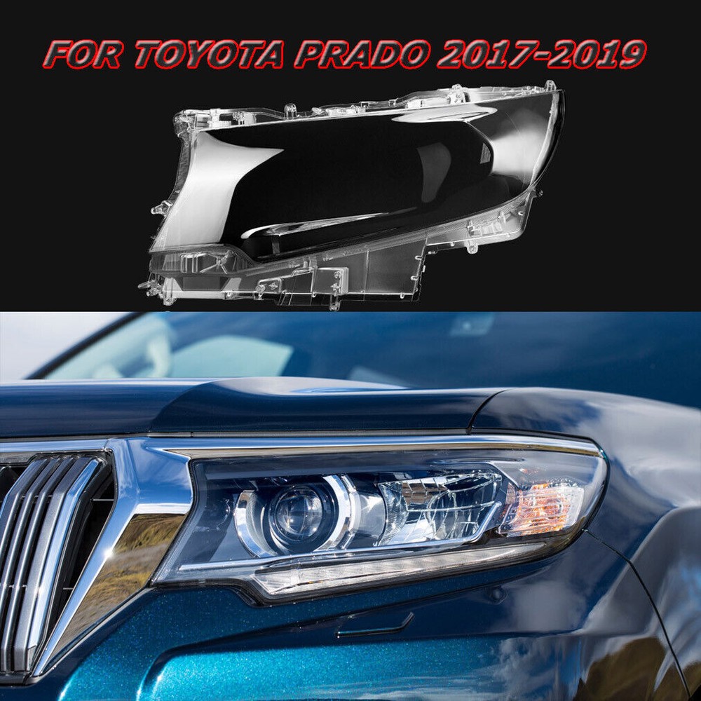 Fit Toyota Prado 17-19 Left Side Headlamp Lampshade Headlight Lens Auto Shell