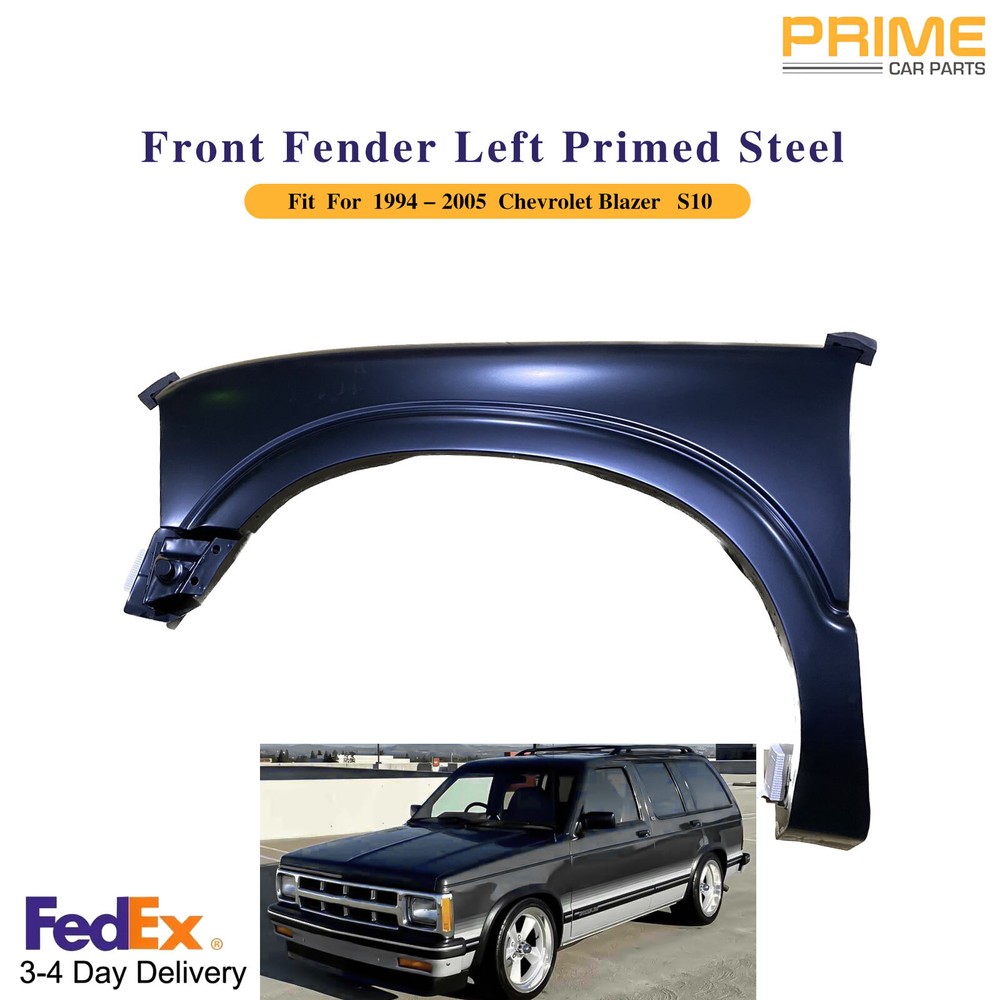 New Front Left Primed Fender For 1995-2005 Chevrolet Blazer 1994-2004 S10..