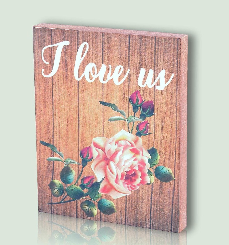 I Love Us Wooden Plaque w/ Rose Print Tabletop Decor Valentine's Gift 10