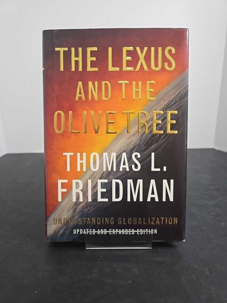 Lexus and the Olive Tree by Thomas Friedman 2000 Revised Edition Hardcover Like New