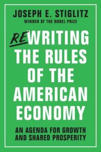 Rewriting the Rules of the American Economy: An Agenda for Growth a - ACCEPTABLE
