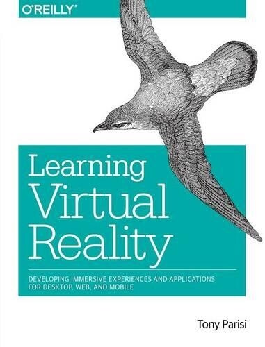 Tony Parisi Learning Virtual Reality (Paperback)
